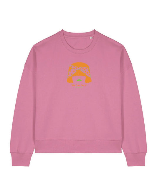 Sweat femme BOXY en coton Bio "we can do it"