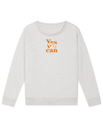 Sweat femme coton Bio "Yes she can"