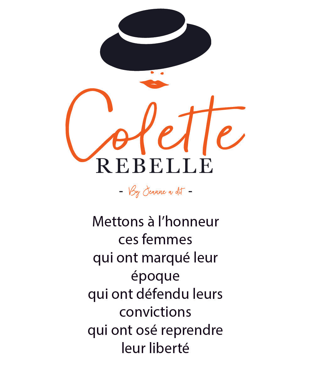 Colette la rebelle : Une femme libre qui nous inspire