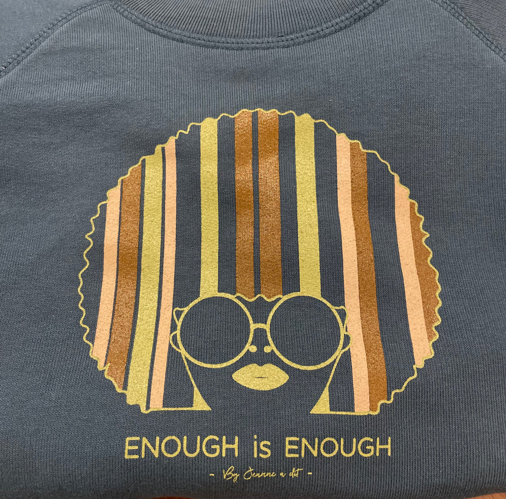 Sweat femme coton Bio "Enough is enough bayadère"