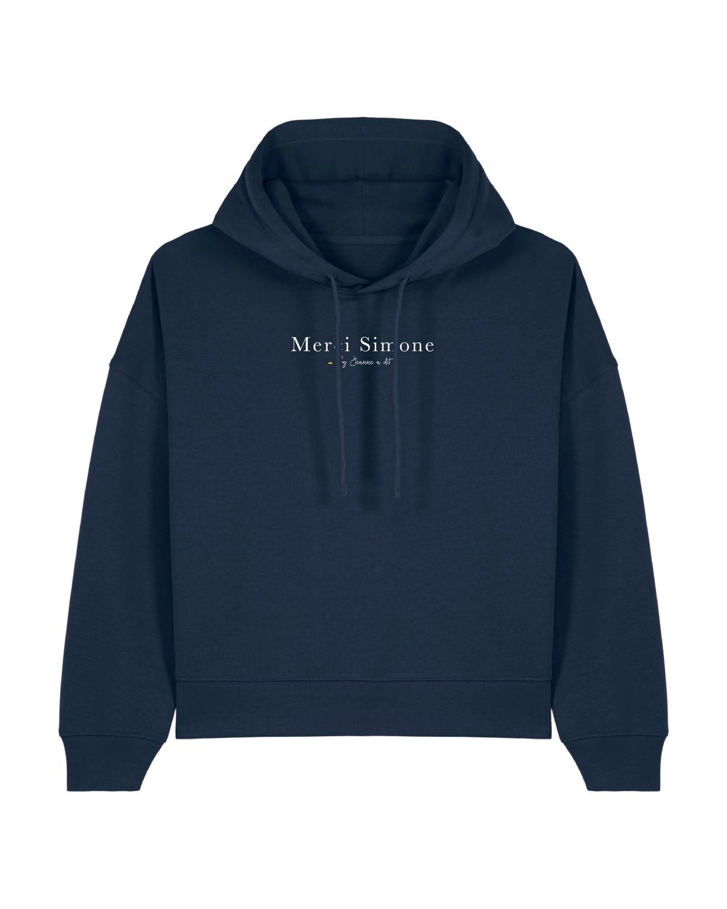 Sweat BOXY femme en coton bio à capuche  "Merci Simone"