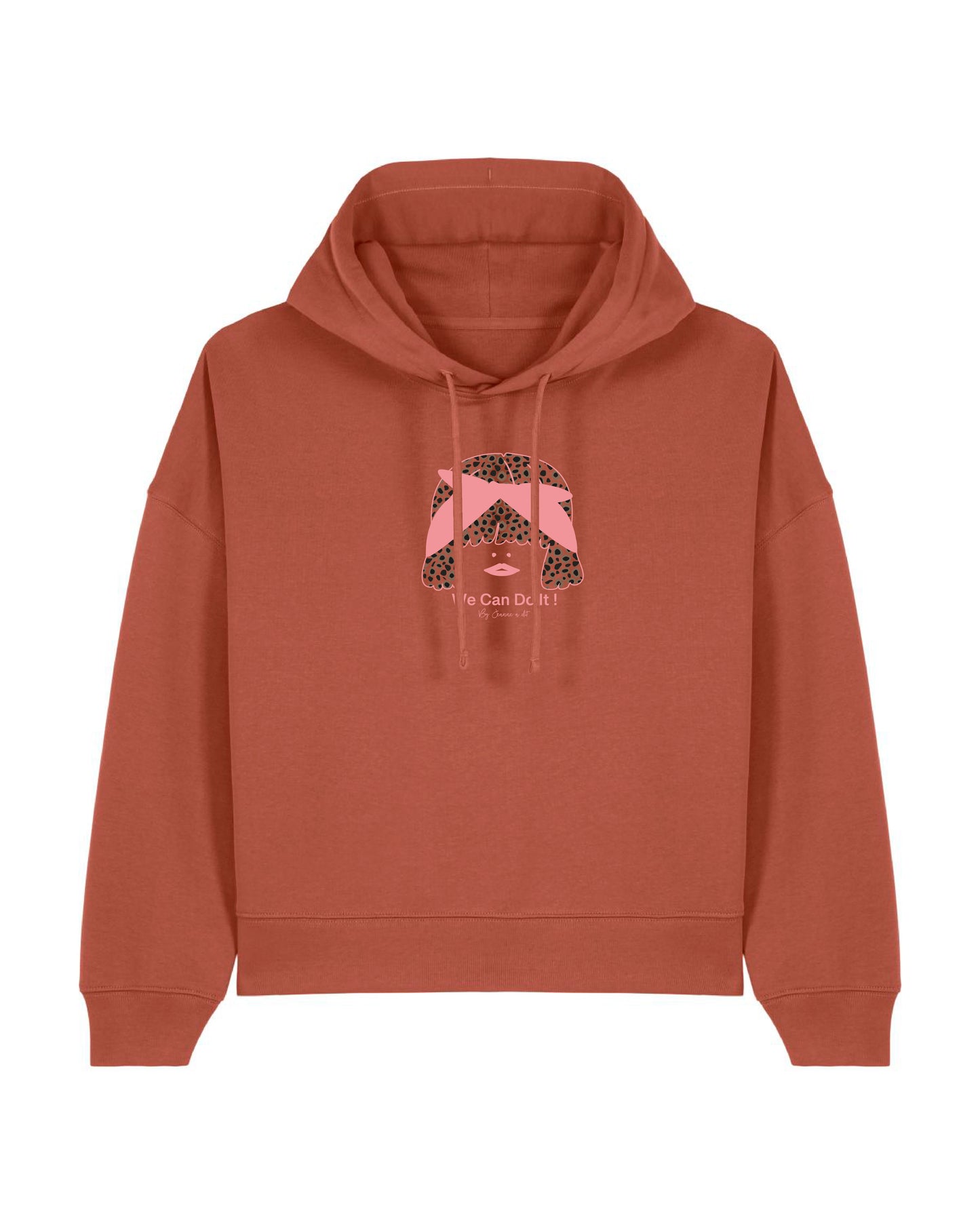Sweat BOXY femme en coton bio à capuche  "we can do it"