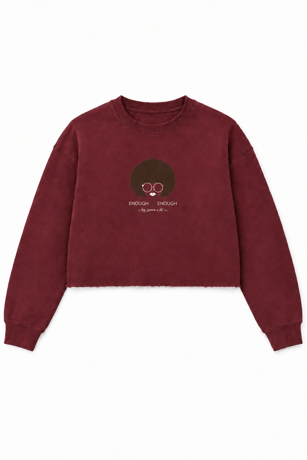 sweat Bordeaux enough is enough