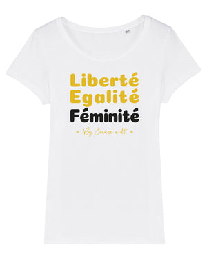 Tee-shirt " Liberté Égalité Feminité " en coton Bio 🌱